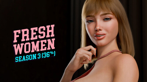 更新【冒险SLG/后宫/动态】新生也疯狂 FreshWomen S3 – 36% 官中【PC+安卓17.1G】